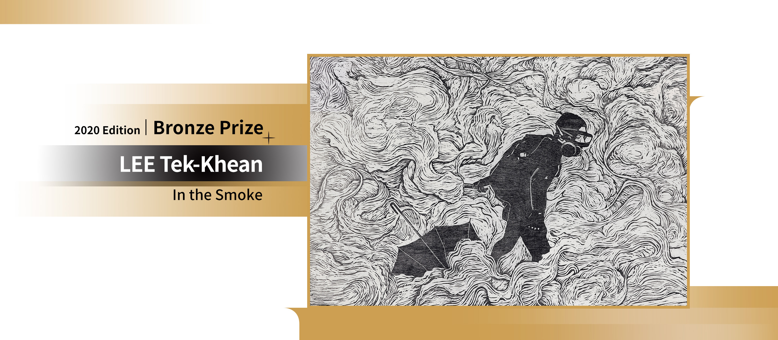 2020 Edition Bronze Prize,LEE Tek-Khean,In the Smoke